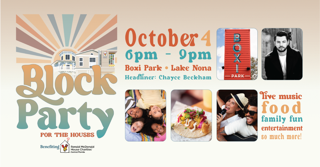 Block Party For The Houses - Ronald McDonald House Charities of Central  Florida, Inc.